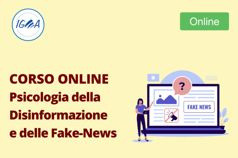 Corso Online Psicologia della Disinformazione e delle Fake-News