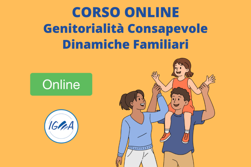 Corso Online Genitorialità Consapevole Dinamiche Familiari