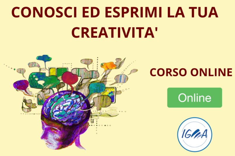 Corso Online - Conosci ed esprimi la tua creativita'