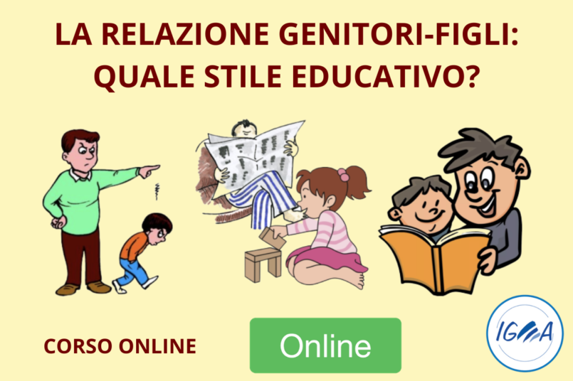Corso Online - LA RELAZIONE GENITORI-FIGLI
