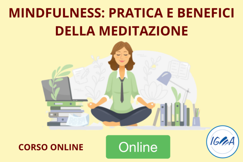 Corso Online - MINDFULNESS_ PRATICA E BENEFICI DELLA MEDITAZIONE