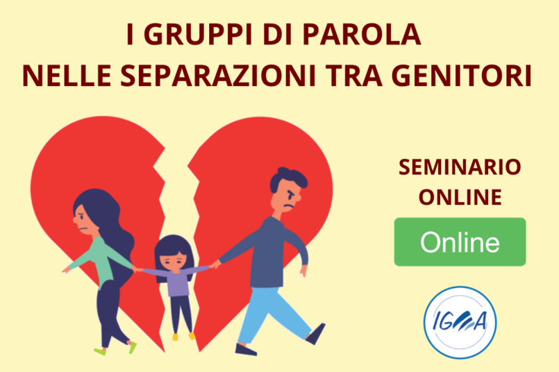 Corso Online - i gruppi di parola nelle separazioni tra genitori