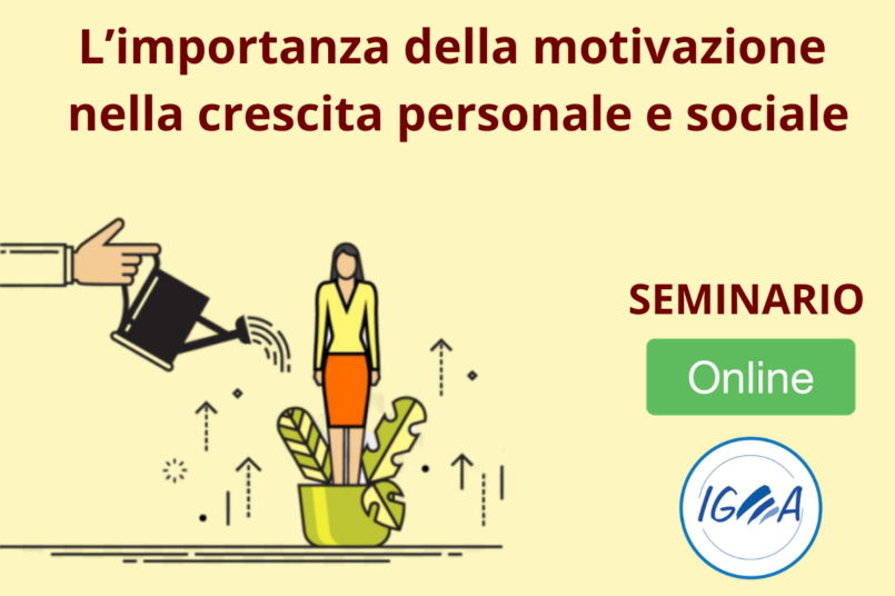 seminario online L’importanza della motivazione nella crescita personale e sociale
