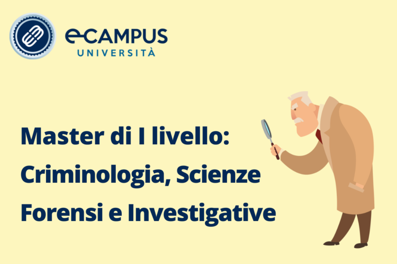 Master di I livello Criminologia, Scienze Forensi e Investigative