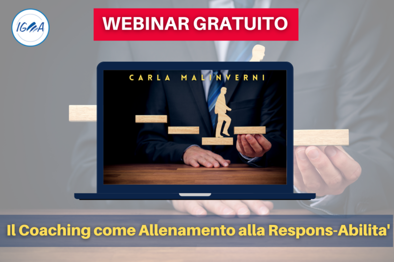 WEBINAR GRATUITO Il Coaching come Allenamento alla Respons-Abilita'